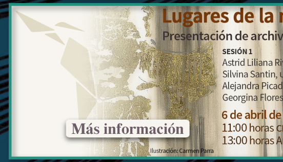 Lugares de la memoria universitaria, Presentación de archivos de la RedLCAU (Más información)